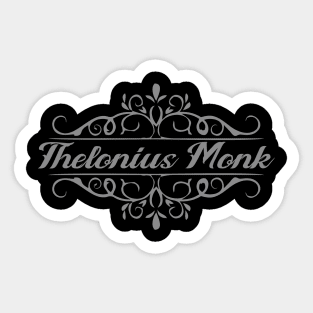 Nice Thelonius Monk Sticker